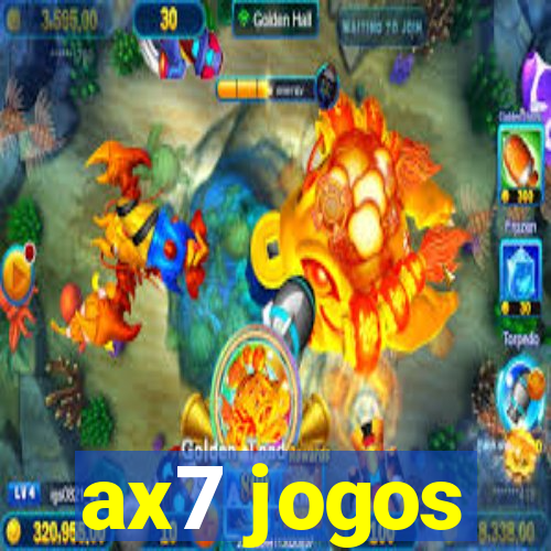 ax7 jogos