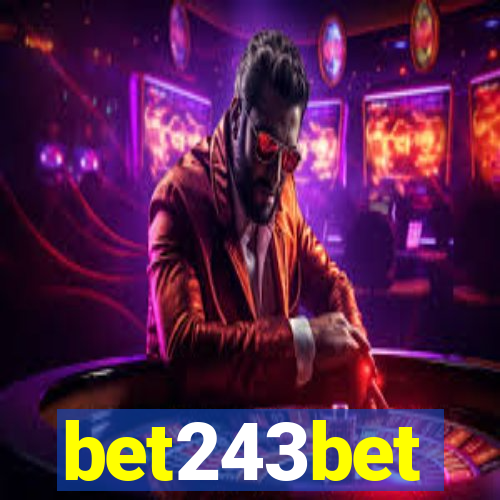 bet243bet