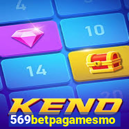 569betpagamesmo