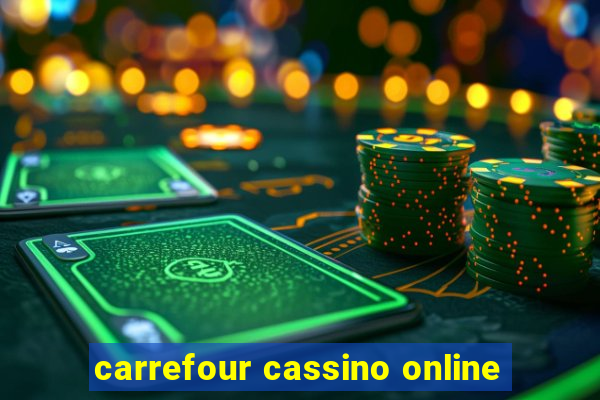 carrefour cassino online