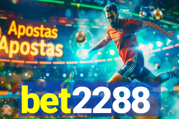 bet2288