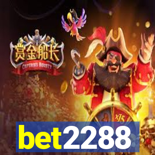 bet2288