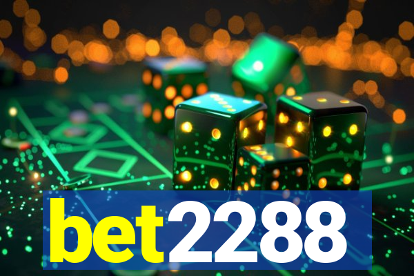 bet2288