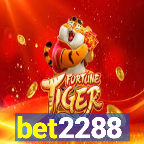 bet2288