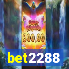 bet2288