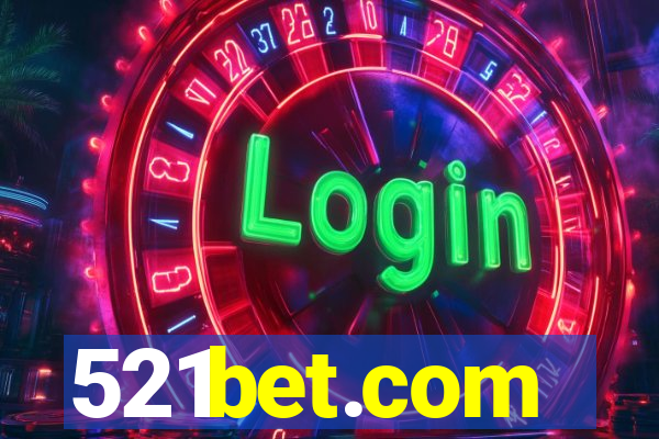 521bet.com