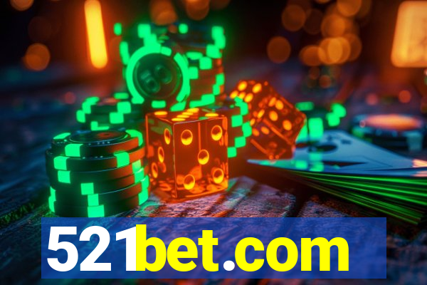 521bet.com