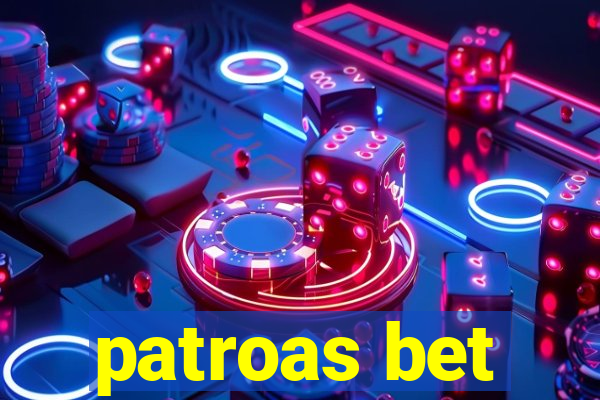 patroas bet