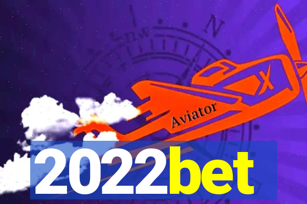 2022bet