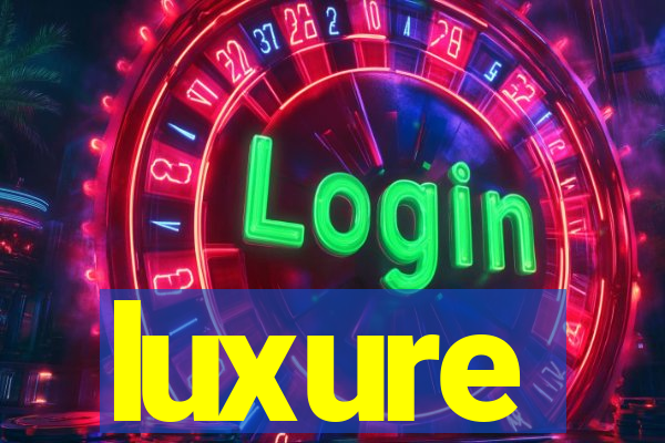 luxure