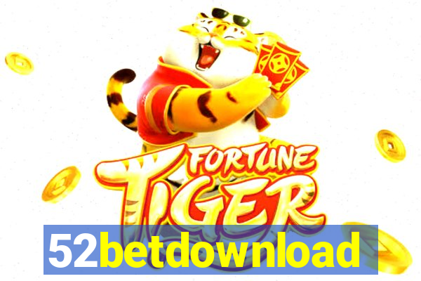 52betdownload