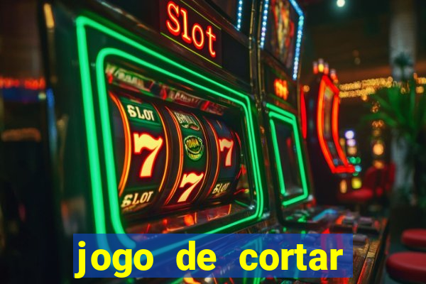 jogo de cortar fruta paga mesmo