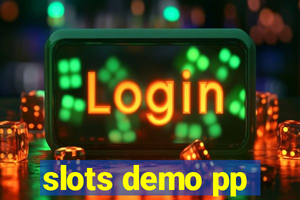 slots demo pp