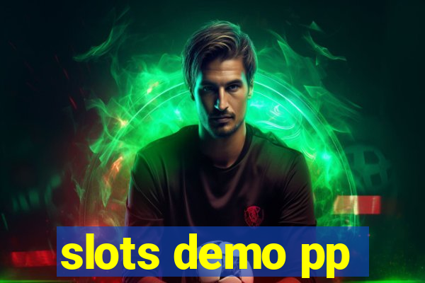 slots demo pp