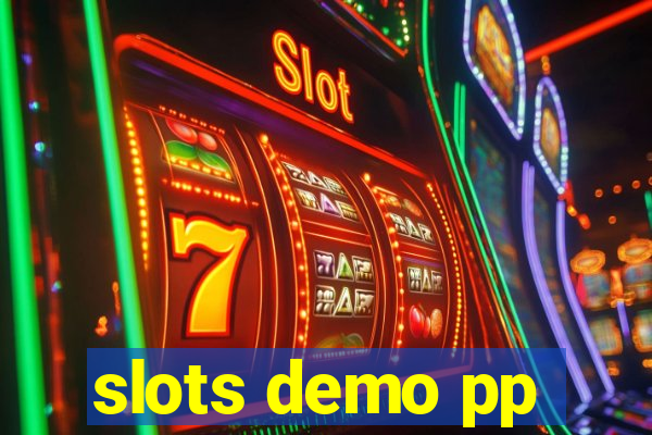 slots demo pp