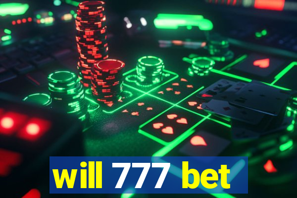 will 777 bet