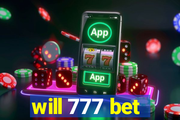 will 777 bet