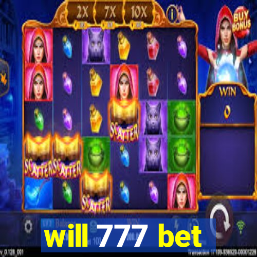 will 777 bet