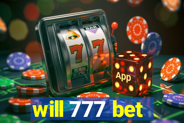 will 777 bet