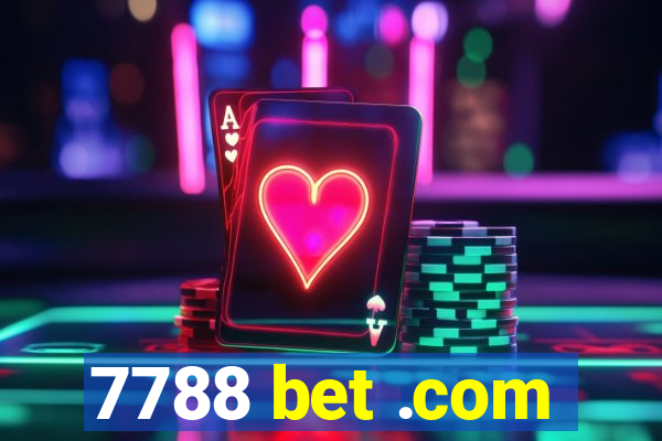 7788 bet .com