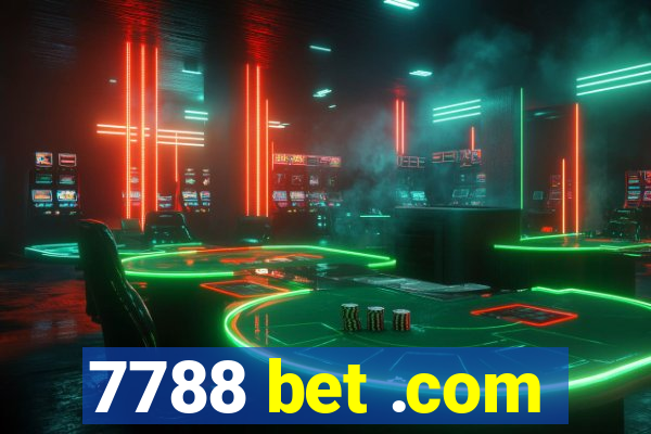 7788 bet .com