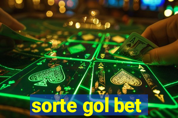 sorte gol bet