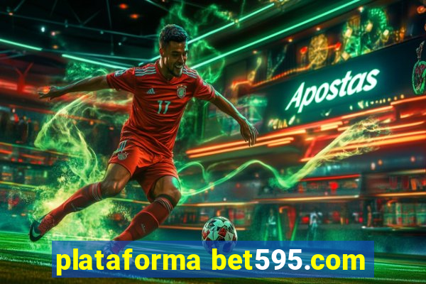 plataforma bet595.com