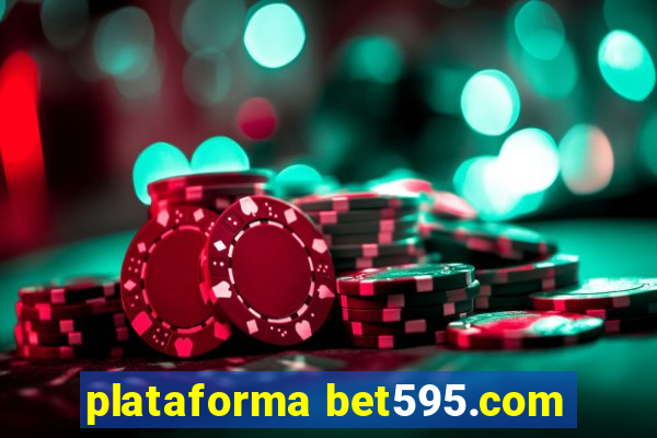 plataforma bet595.com