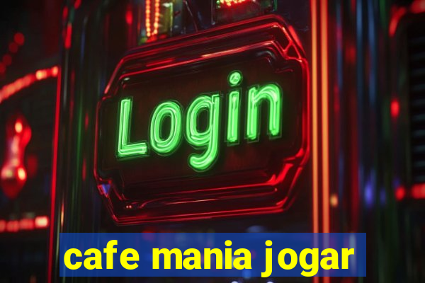 cafe mania jogar