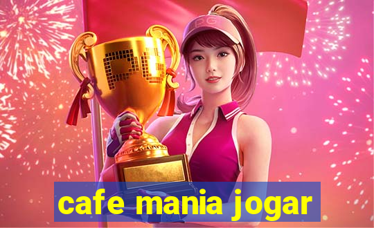 cafe mania jogar