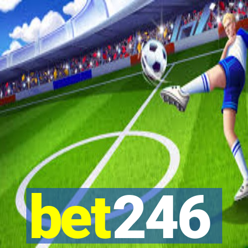 bet246