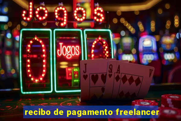 recibo de pagamento freelancer