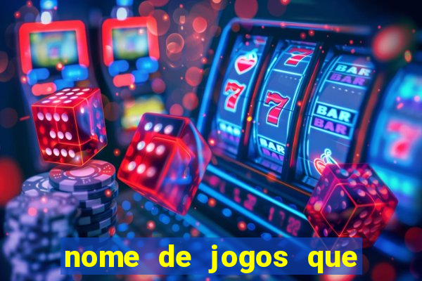 nome de jogos que ganha dinheiro de verdade