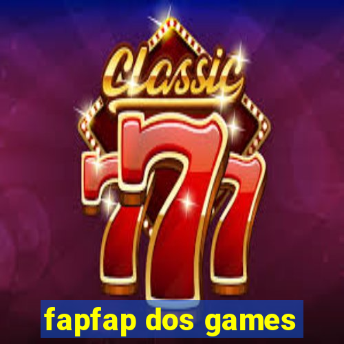 fapfap dos games