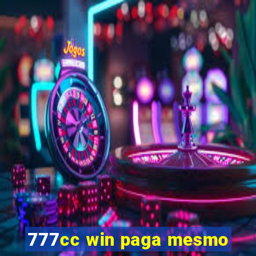 777cc win paga mesmo