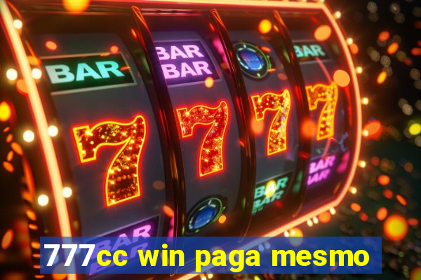 777cc win paga mesmo