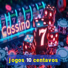 jogos 10 centavos