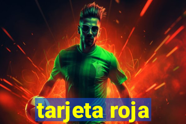 tarjeta roja