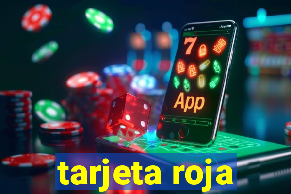 tarjeta roja