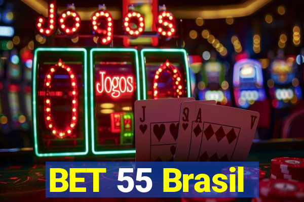 BET 55 Brasil