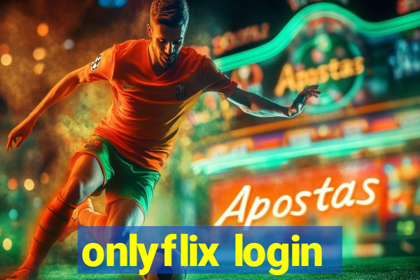 onlyflix login