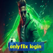 onlyflix login