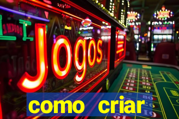 como criar plataforma de jogos do tigre