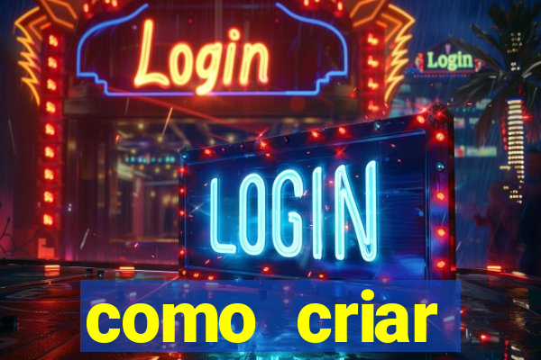 como criar plataforma de jogos do tigre