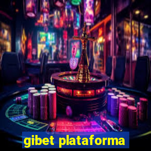 gibet plataforma