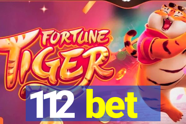 112 bet