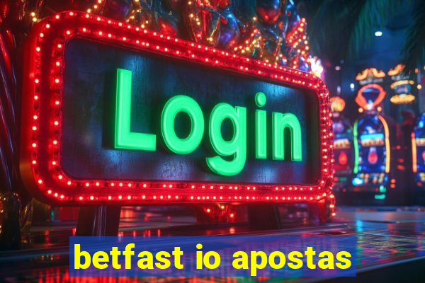 betfast io apostas