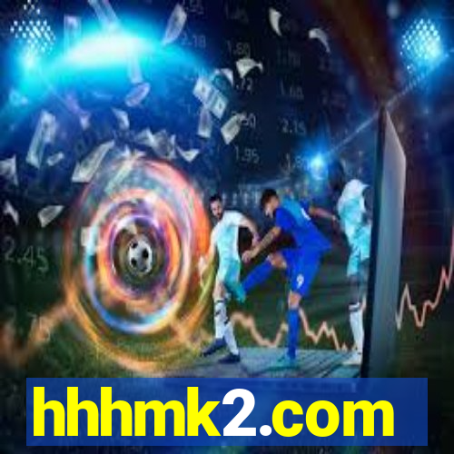 hhhmk2.com