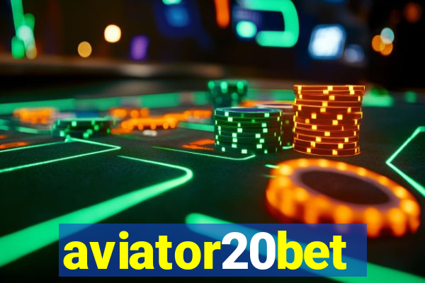 aviator20bet