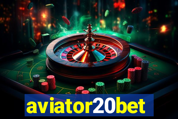 aviator20bet